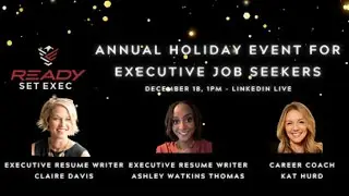 Ready Set Exec 2nd Annual Holiday Executive Job Seeker Event