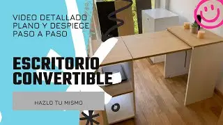Escritorio Convertible - o Mesa Convertible (plano y despiece)