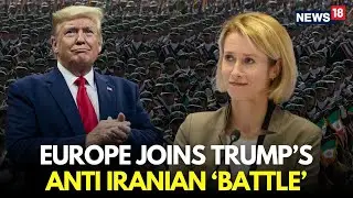 LIVE | Trump Mocks Khamenei After EU Adds Iran's Revolutionary Guards To 'Terrorist List' | N18G