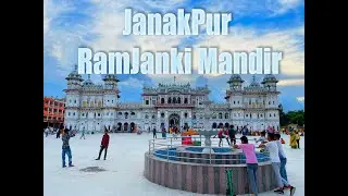 Janakpur Vlog || Ramjanaki Mandir Nepal || Janakpur Exploring Janaki temple 1080p