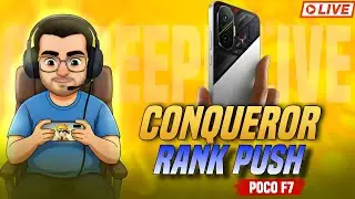 Poco f7|Conqueror Rank Push Day 8