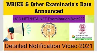 WBJEE Exam Date Announced ll WB Joint Entrance Examinatons 2021 ll NTA NET/UGC NET Exam Update ll