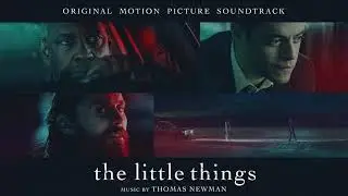 The Little Things Official Soundtrack | Vacation Days &ndash; Thomas Newman | WaterTower