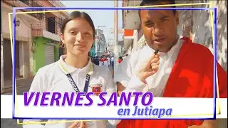 Viernes Santo en la Ciudad de Jutiapa