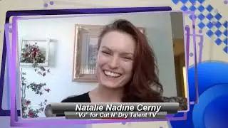 Coming up on Episode #054 aka #5.12 of Cut N' Dry Talent TV!