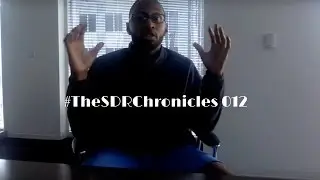 How to Achieve a Positive Mindset in Sales Development l #TheSDRChronicles 012
