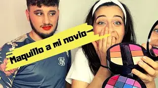 ¡MAQUILLO A MI NOVIO Y LO DEJO GUAPISIMO!💄