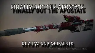 DESTINY 2 APOSTATE, FINALLY!!
