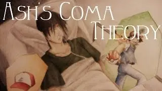 Truth Behind 'Pokemon: Ash's Coma Theory'