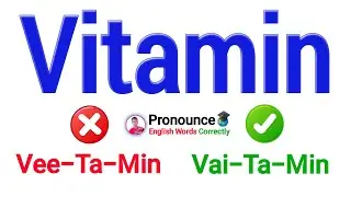 🇺🇲 Как произносится слово &laquo;витамин&raquo; с американским акцентом | Произношение слова &laquo;витамин&raquo;