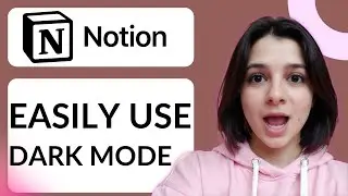 How To Use Dark Mode On Notion | Complete Notion Guide