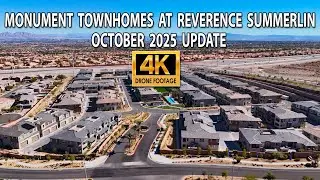 Monument Townhomes at Revernce Summerlin October 2025 Update