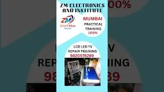 LCD LED TV REPAIR TRAINING MUMBAI