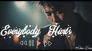 Everybody Hurts 💔- Emotional Love Song | Mood Off | Love Songs 2026 | English Sad Song