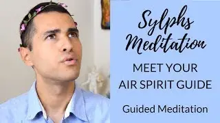 Sylphs Meditation | Air Elementals and Wind Spirits | Elemental Healing&trade;
