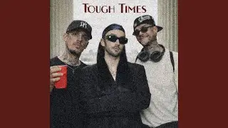 Tough Times (feat. Santanna041 & GROSS041) (Radio Edit)