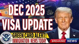 Important Visa & Green Card Update December 2025 | New Rules Explained