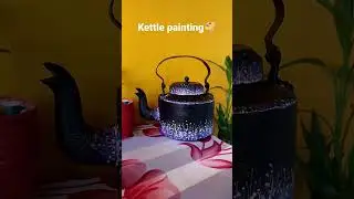 #kettle painting#homedecor