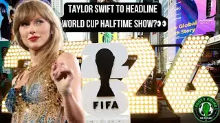 FIFA and Taylor Swift? Could it be?