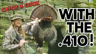 Turkey Hunting with a .410 shotgun! | Catch & Cook!