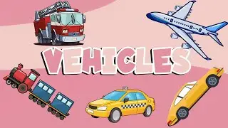 Learn Vehicles for Kids 🚗 | Vehicles Name | Kids Learning Arena