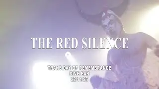 The Red Silence - Trans Day of Remembrance 22/11/25