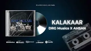 Kalakaar - DRG Musics | @AHSANASIFMUGHAL  (Visualizer) | New Punjabi Songs 2025