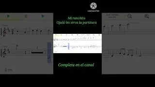 Mi ranchito - Ojal&aacute; les sirva la partitura. #partituras #musica #violin #tutorial #mariachi #cover