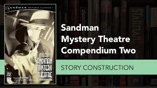 Sandman Mystery Theatre Compendium Two Spoiler Free Story Review