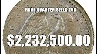 Mega Rare 1792 Copper Quarter Sells For Unbelievable $2,232,500.00!!! Mega Rare Quarter!!!
