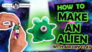 How to make a cute Alien with Air Dry Clay! Watch the step by step video tutorial. 👽