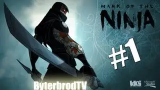 ByterbrodTV - Mark of the ninja #1 [Скрытность наш друг]