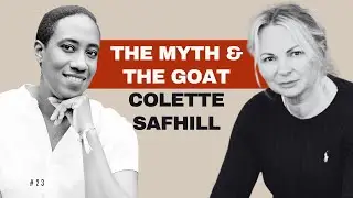 Alcoholism, monopolies & love with Myth & Goat founder Colette Safhill