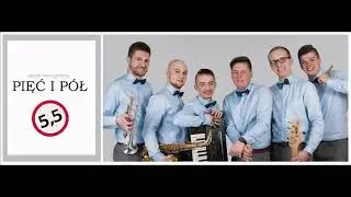 Pięc i P&oacute;ł - Kochana wierzę w miłość - Zesp&oacute;ł na wesele