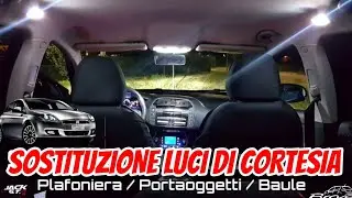 Sostituzione Lampadine Led Luci di Cortesia su Fiat Bravo serie II / Lancia Delta