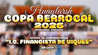 I.C. Financista de Viques (Copa Berrocal 2026)