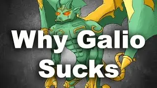 WHY GALIO IS THE WORST CHAMPION - League of Legends Funny Moments