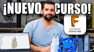💥APRENDE DISE&Ntilde;O 3D para IMPRIMIR 3D💥&iexcl;&iexcl;DESDE CERO!! ►NUEVO CURSO Autodesk FUSION 360 principiantes