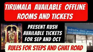 Present Situation of Offline Rooms  lockers and Tickets| Rules for steps and Ghat road|TTD news