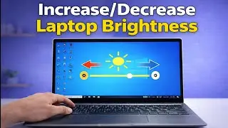 How to increase laptop display brightness