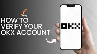 Как подтвердить свой аккаунт OKX Wallet (2024)