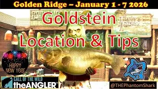 Legendary Fish Goldstein This Week January 1-7 2026 USA Golden Ridge Call of the Wild The Angler