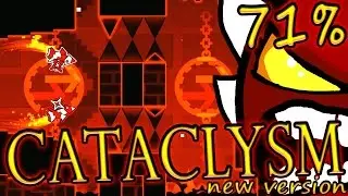 Geometry Dash CATACLYSM (New Version) 71% STREAM HIGHLIGHTS