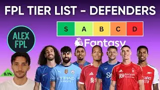 FPL DEFENDERS TIER LIST │ Best & Worst Defenders