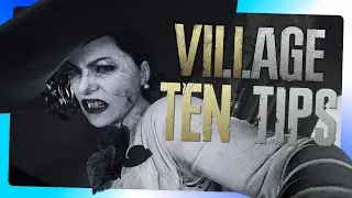 10 Beginner Tips & Tricks You NEED to Know - Resident Evil 8 Village