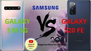 SAMSUNG GALAXY S10 5G VS SAMSUNG GALAXY S20 FE