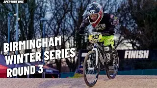 First Of The Year! // 2022-23 Birmingham Winter Series Round 3 // UK BMX Racing