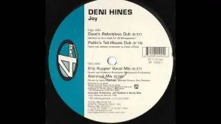 Deni Hines - Joy (Eric Kupper Vocal Mix)
