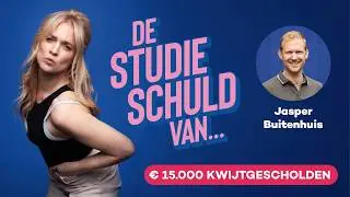 Van €15.000 studieschuld naar volledige kwijtschelding | De Studieschuld Van.. Jasper Buitenhuis
