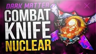 #34 Black Ops 3 Darkmatter and Combat Knife Nuclear  Highligts Xim4 ObjcTive Seven